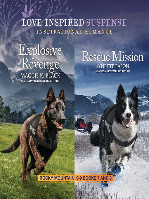 Title details for Rocky Mountain K-9 Books 7 and 8 by Lynette Eason - Wait list